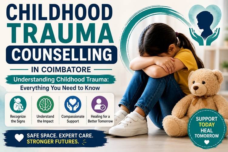 Childhood Trauma Counselling in Coimbatore